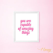You Are Capable of Amazing Things Wall Art Print, 8x10.