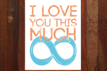 I Love You This Much - 8x10 print - Mint & Coral