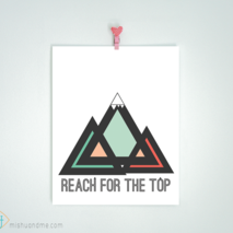 Reach for the top - 8x10 print