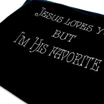 Humorous Jesus Loves you But I'm His Favorite Shirt. Social comm