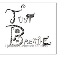 Just Breath Pen and Ink Print 8" x 10"