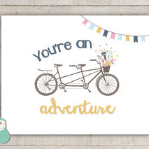 You're An Adventure - Bike Art Print