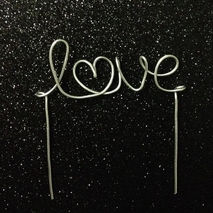 READY TO SHIP 'Love' Wire Cake Topper