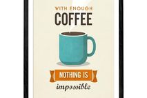 With enough coffee nothing is impossible. Retro coffee print