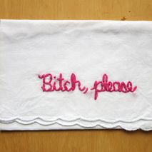 Funny Bitch Please Embroidered Handkerchief